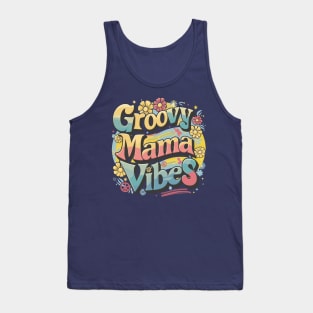 Funky Groovy Mama Vibes Retro Colorful Design Tank Top